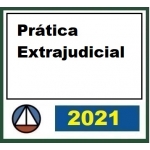 Prática Jurídica - Extrajudicial (CERS 2021)